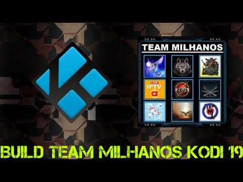 You are currently viewing Mega Build Team Milhanos KODI 19